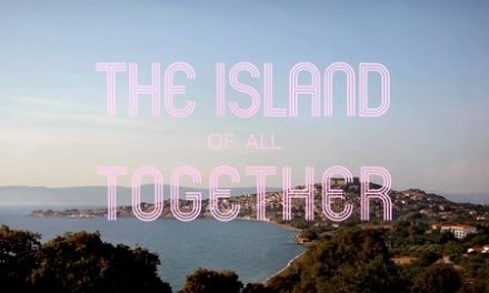 Lesbos: „The Island of All Together“