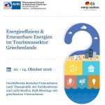 Konferenz und Geschäftsreise der Deutsch-griechischen Industrie- und Handelskammer (AHK) zum Thema „Energieeffizienz und erneuerbare Energien im Tourismussektor Griechenlands“.