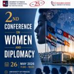 2. Konferenz „Frauen und Diplomatie“, 26. Mai 2026 (Universität Piräus)